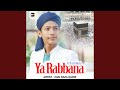 Ya Rabbana Irhamlana