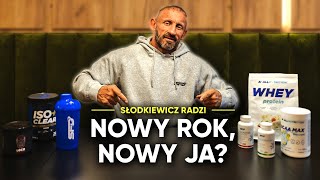 Słodkiewicz radzi: NOWY ROK, NOWY JA?🎯