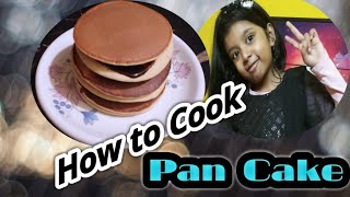 কীভাবে প্যান কেক তৈরি করলাম আজকে। How to Cook Pan Cake? Let's go 👉