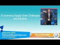 E-commerce Supply-Chain Challenges and Solutions