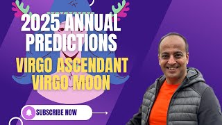 2025 Annual Predictions for Virgo Ascendant and Virgo Moon Sign | Your 2025 Annual Horoscope