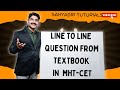 Line to Line Question from Textbook in MHT-CET | Sahyadri Tutorials