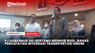 Gubernur DKI Bertemu Menhub Budi, Bahas Percepatan Integrasi Transportasi Umum Massal