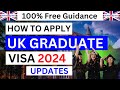 UK Graduate Visa | How to Apply | Fees | Requirements | 2024