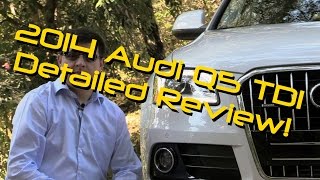2014 / 2015 Audi Q5 TDI Detailed Review and Road Test