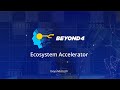 BEYOND4 Ecosystem Accelerator