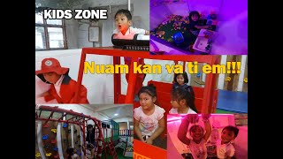 KIDS ZONE ah kan kal ve.