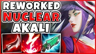 NUCLEAR REWORKED AKALI BUILD IS LEGIT 100% BUSTED!!! INSTANT ONE-SHOTS! S8 AKALI