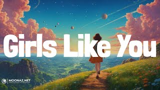 Maroon 5 - Girls Like You | LYRICS | Love Me Like You Do - Ellie Goulding
