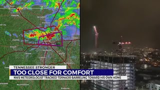 NWS radar operator tracked the tornado into his own neighborhood