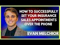 The Ultimate Insurance Sales Phone Script