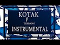 Kotak - Terbang _ Instrumental