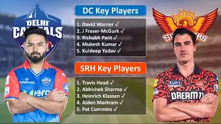 DC vs SRH Dream11 Team | DC vs SRH Dream11 Prediction | DC vs SRH Dream11 Today Match | IPL 2024