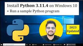 How to install Python 3.11.4 on Windows 10 | Amit Thinks