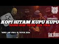 DJ YANG KALIAN CARI CARI !!! KOPI HITAM KUPU KUPU X YA CUMA DI GELENG GELENG KENE VIRAL TIKTOK 2024