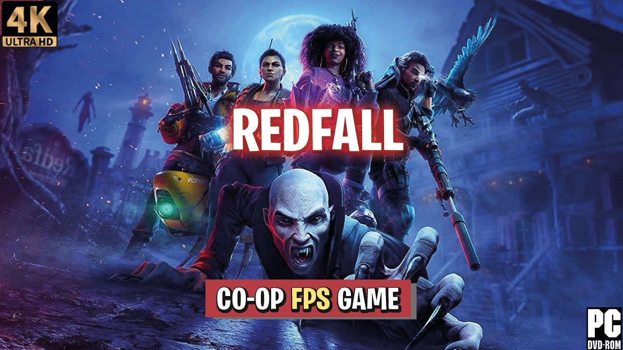 Redfall Gameplay Trailer 4k Pc Co Op Fps Game Youtube