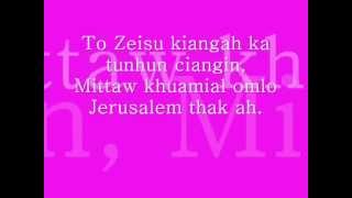 Jerusalem Thak Ah ( Zomi Song )