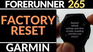 How to Reset the Garmin Forerunner 265 - Factory Reset Tutorial