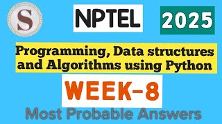 Programming, Data Structures and Algorithms using Python || NPTEL week 8 answers 2025 || #nptel