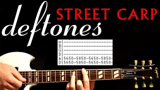 Deftones Street Carp Guitar Lesson / Guitar Tabs / Guitar Tutorial / Guitar Chords / Guitar Cover