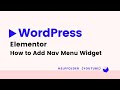 WordPress - How to Add Nav Menu Widget with Elementor Page Builder