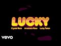 I'm so lucky lucky, I'm so lovely lovely... TikTok Edit - Crystal Rock, Anastasia Rose & Lucky Twice