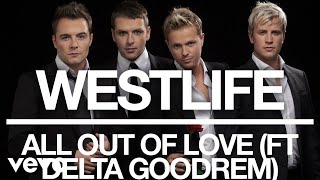 Westlife - All Out of Love (Official Audio) ft. Delta Goodrem