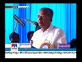 kerala unable to do any water electricity projects cm slams critics manorama news