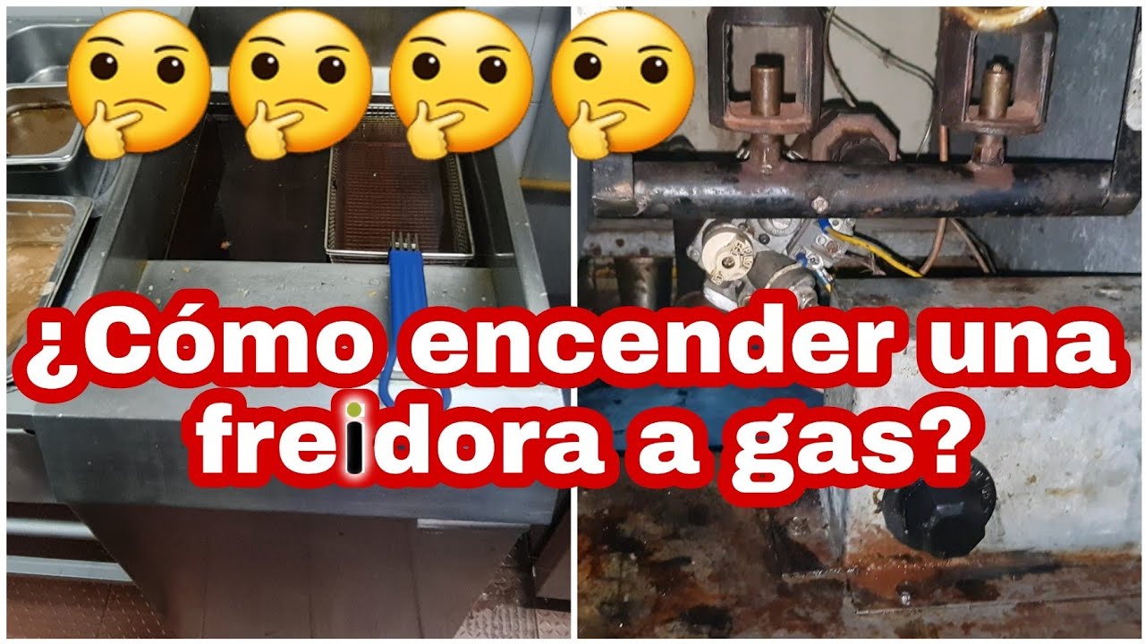 COMO PRENDER Correctamente Una FREIDORA A Gas, TUTORIAL DE ENCENDIDO ...