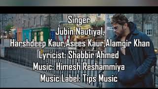 Ishqbaaziyaan Full Lyrical Song | Himesh Reshammiya | Harshdeep &Asees kaur | Jubin Nautiyal , |