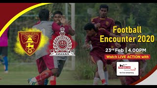 Ananda College v Nalanda College | Football Encounter 2020