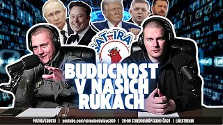 LIVE STREAM #48  Budúcnosť v našich rukách