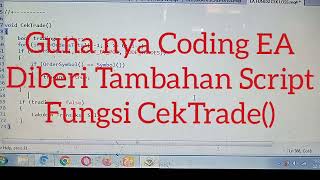 Kegunaan Script Mql4 Fungsi CekTrade