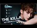 [AI Cover] NCT DREAM — The Killa (TXT) • Line Distribution