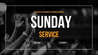 KING'S CHURCH//LIVE//SUNDAY SINHALA SERVICE//8:30 AM