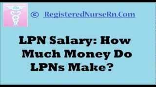 LPN Salary Job Overview | Income of a Licensed Practical Nurse