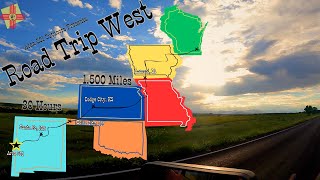 Road Trip West | 1,500 Miles in 30 Hours | WI to NM