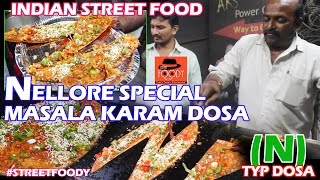 Street Food In India | Nellore Special Masala Karam Dosa | Indian Street Food | #streetfoody-Youtube