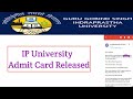 IP University Admit Card Released - ipu Admission 2020