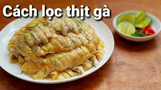 Cách Luộc và Lọc Thịt Gà Dễ Nhất | Hà Ly Cooking