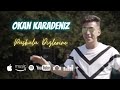 Okan Karadeniz - Püskülü Dizlerine [Yeni Klip]