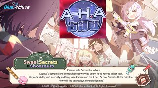 Event Sweet Secrets and Shootouts and A.HA Event