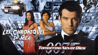 JAMES BOND 007 : Demain ne meurt Jamais (1997) - Les Chroniques du Mea