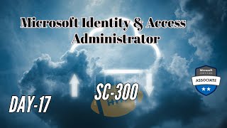 App Registration \u0026 Integration with Microsoft Entra ID | Secure Authentication \u0026 SSO | Day 17