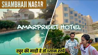 Aurangabad Hotel | Best hotels in Aurangabad with Parking | Sambhaji Nagar Hotel | Amarpreet Hotel