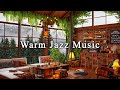 Relaxing Jazz Instrumental Music & Cozy Coffee Shop Ambience☕Smooth Jazz Music to Work, Study, Focus