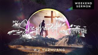 Wu Yuzhuang: My Shepherd Protects Me