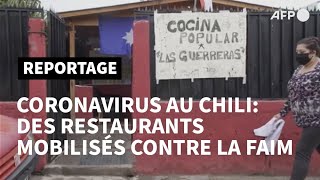 Chili: soupes populaires et restaurants gastronomiques luttent contre la faim | AFP