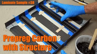 Laminate Sample #38: Prepreg Carbon with Reinforcing Structure