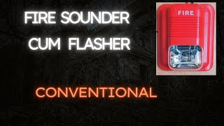 FLASHER CUM HOOTER FOR CONVENTIONAL FIRE ALARM SYSTEM